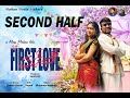 Nan First Love Second Half Kannada Short Movie Chethan Durga Chandana Krishna Mass Mahan