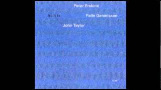 John Taylor, Peter Erskine, Palle Danielsson | The lady in the lake