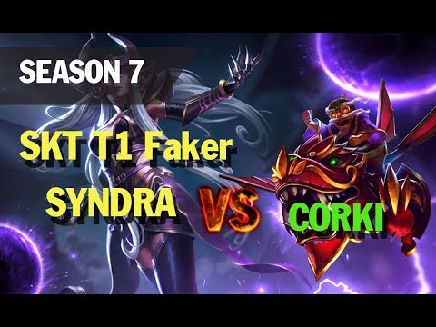 Season 7 SKT T1 Faker SYNDRA vs CORKI l LOL League of legends