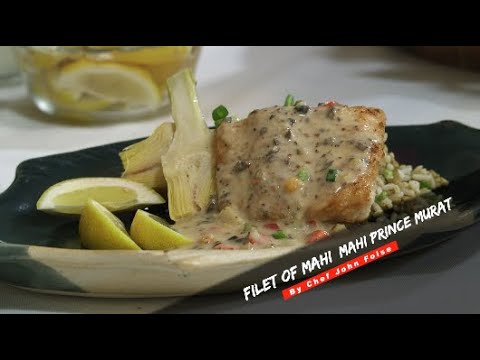 Filet of Mahi Mahi Prince Murat by Chef John Folse