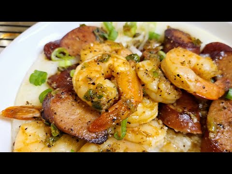 SHRIMP, SAUSAGE, and GRITS