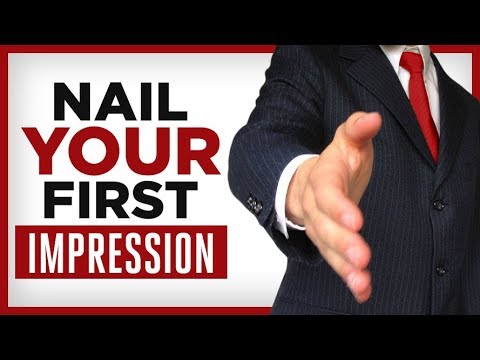 10 Tips To AMAZING First Impressions |  AWESOME First Impression Techniques Video