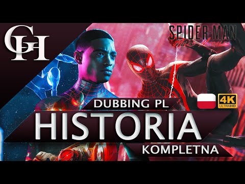 SPIDER MAN : MILES MORALES [GROWY FILM DUBBING PL] KOMPLETNA HISTORIA Z GRY [CUTSCENKI/GAMEPLAY 4K]