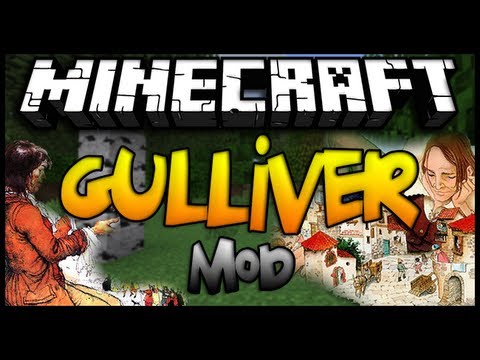 comment installer gulliver mod 1.6.4