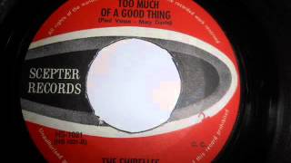 The Shirelles  -  Too much of a good thing