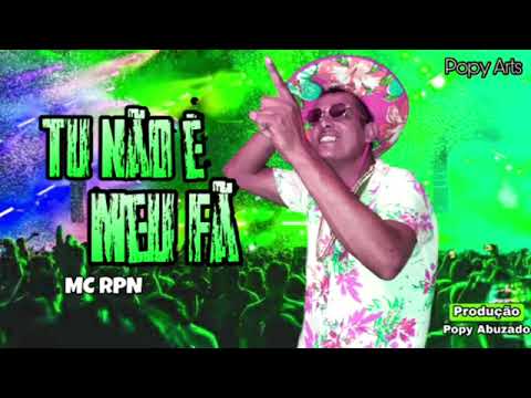 Mc Drone (Rpn) - 'TU NÃO É MEU FÃ' (Brega Funk)