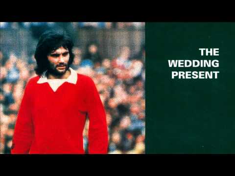 The Wedding Present - My Favourite Dress