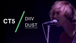 DIIV perform "Dust" at CT5