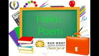 How to Write a Haiku Poem How to Write a Haiku Poem
