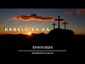 IgnatiusDIA Kabelo Ea Ka Official Lyric Video