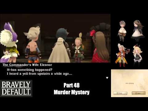 Bravely Default (Part 48) Murder Mystery