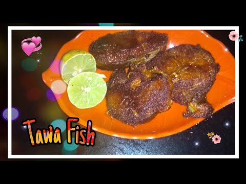 How to make tawa fish in easy way| Fish tawa fry | Ghar ka Hoonar Video