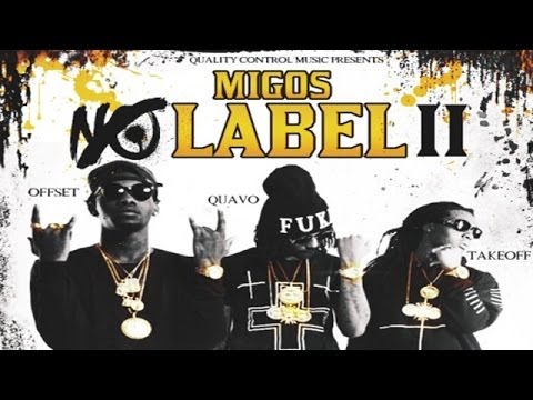 Migos - Young Rich Niggas (No Label 2)