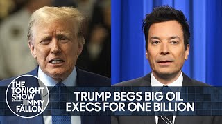 Trump Begs Big Oil Executives for $1 Billion, Doesn
