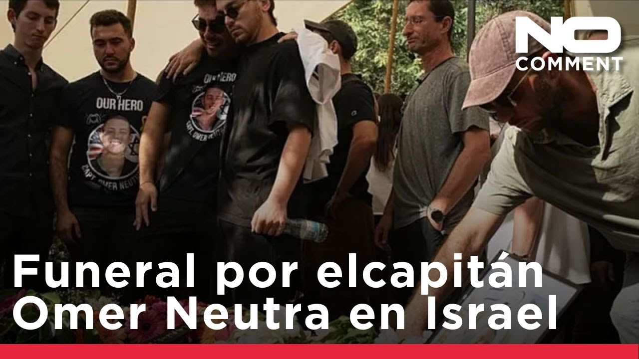 Cientos velan al capitán Omer Neutra en Israel tras la repatriación del cuerpo desde Gaza