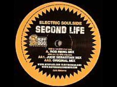 Electric Soulside - Second Life (Rob Reng Mix)