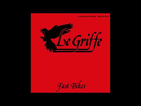 Le Griffe - Fast Bikes (1983) [Full EP]