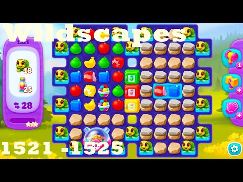 Wildscapes Level 1521 - 1525 HD Walkthrough | 3 - match game | gameplay | android | ios | pc | app