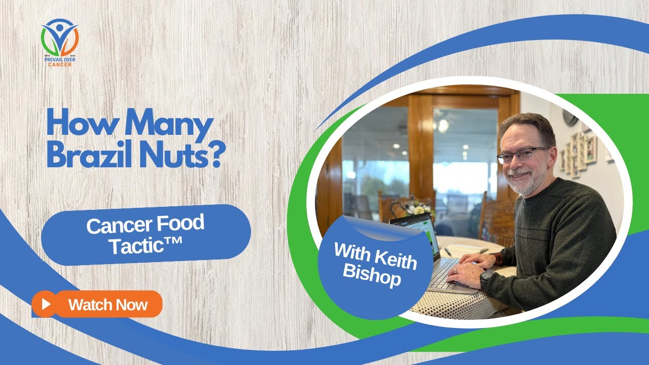How Many Brazil Nuts for Cancer