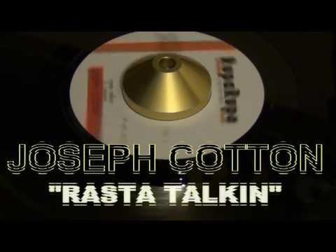 JOSEPH COTTON "Rasta talkin"