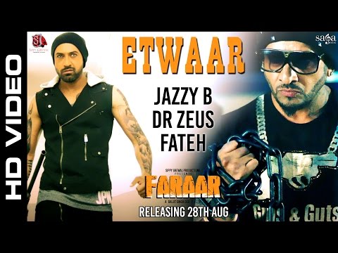 Etwaar | Jazzy B | Gippy Grewal | Dr Zeus | Fateh | New Punjabi Songs 2015 | Faraar - Sagahits