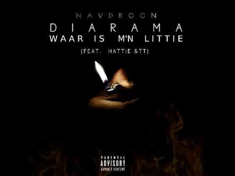 Diarama - Waar is m'n Littie?! Ft. Hattje & TT