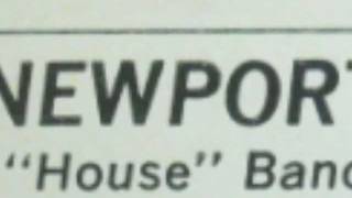 1963 THAT NEWPORT JAZZ "HOUSE" BAND. These Foolish Things, Stardust, Chasin' At Newport. wmv