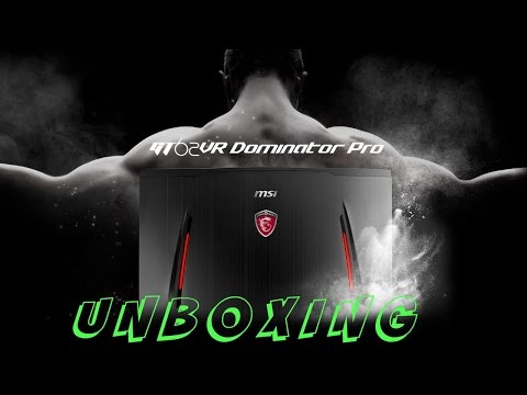 MSI 15.6" GT62VR Dominator Pro-087 Gaming Laptop UNBOXING