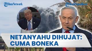 Trump Umumkan Gencatan Senjata Lebanon, Netanyahu Panen Hujatan dan Disebut Boneka di Israel