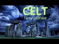 CELT ... Terry Oldfield ... Full Album