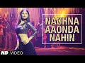 Tum Bin 2 Ki Kariye Nachna Aaonda Nahin Video Song Mouni Roy Hardy Sandhu Neha Kakkar Raftaar