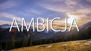 Jesioł - Ambicja (HD)