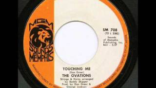 The Ovations  Touching Me.wmv