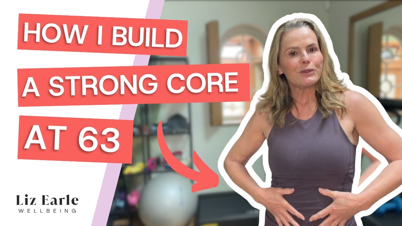 Easy ways to strengthen your core in your 60s | Liz Earle Wellbeing - YouTube