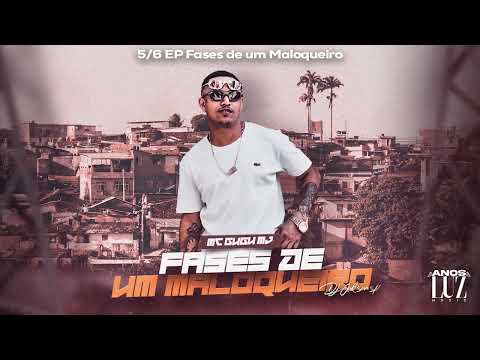MC GUGU MJ - FASES DE UM MALOQUEIRO (DJ JADSON SP)