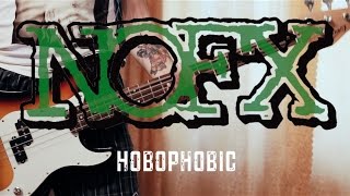 NOFX - Hobophobic [Bass Cover]