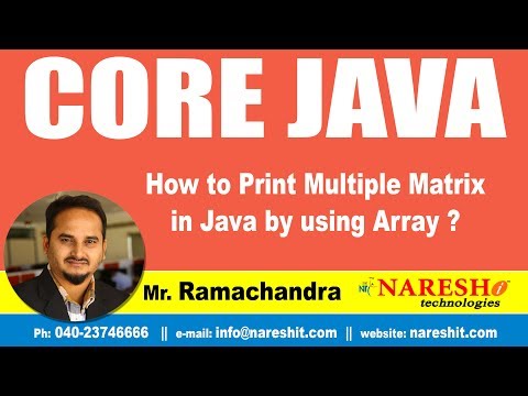 Core Java Tutorials How To Print Multiple Matrix In Java By Using Array Mr Ramachandra