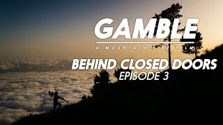 Gamble - Behind Closed Doors - Episode 3 feat. Steve Peat, Loïc Bruni
