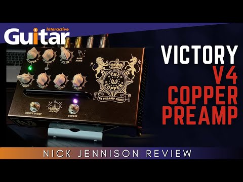 Victory V4 Copper Preamp | Review | Nick Jennison