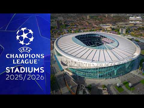 ☆ UEFA CHAMPIONS LEAGUE STADIUMS 2025/26