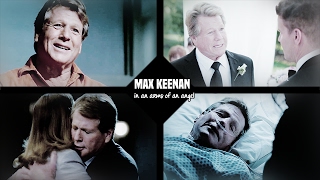 Mᴀx Kᴇᴇɴᴀɴ || Dad, I've never needed you more than I do now... (12X07)