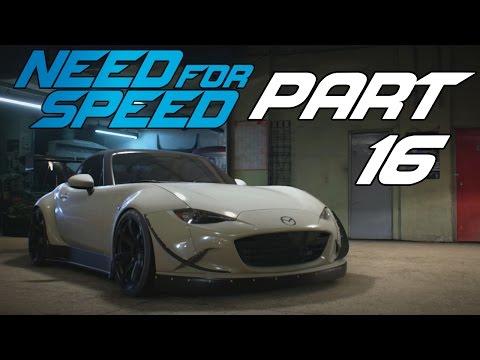 Need For Speed (2015) - Let's Play - Part 16 - "Outlaw Identity Revealed! (Mazda MX-5)" | DanQ8000