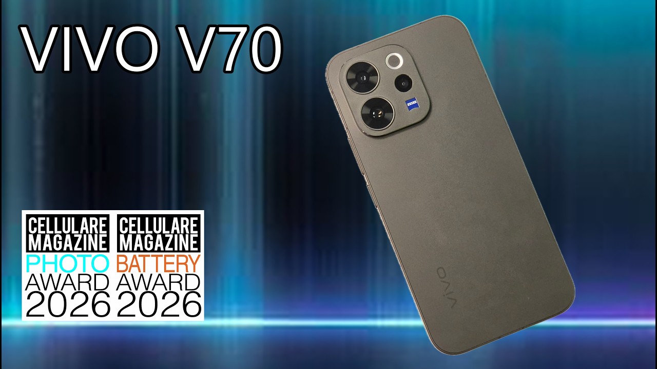 VIVO V70 - La recensione di Cellulare Magazine
