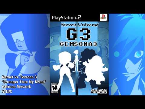 'Stronger Than My Dread' - Garnet vs. Persona 3 MASHUP