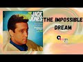 The Impossible Dream - Jack Jones (Visualizer) Classic Ballad - Timeless Vocal Performance