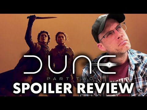 Dune: Part Two - Spoiler Review