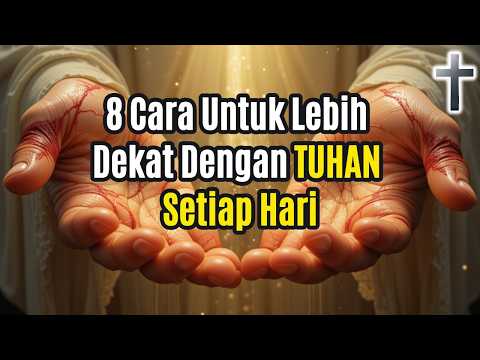 Kebiasaan Sehari-hari yang Mendekatkanmu pada Tuhan 🌿