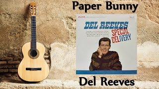 Del Reeves - Paper Bunny