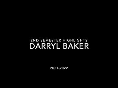 Darryl Baker Senior Year 2022 highlights