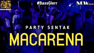 Download lagu PARTY - MACARENA 🎺🍻 BASS GLERR 🔥 TERBARU 🌴 ECHAN REMIXR 🔥 2025 mp3 Download lagu PARTY - MACARENA 🎺🍻 BASS GLERR 🔥 TERBARU 🌴 ECHAN REMIXR 🔥 2025 mp3